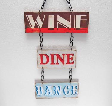 Small Wine, Dine, Dance Metal Sign