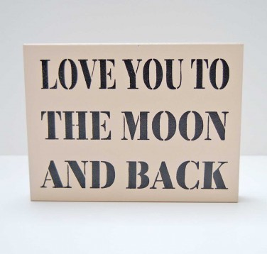 Love You To The Moon Sign